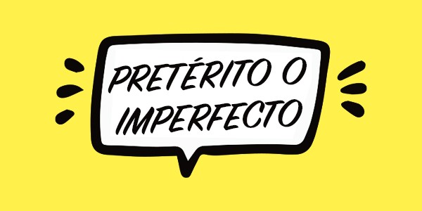 Preterite vs Imperfect ? When do we use them in Spanish?