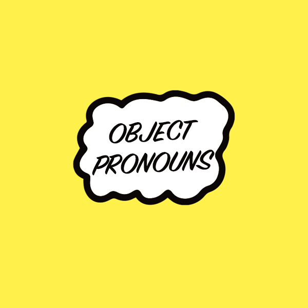Direct and Indirect Object Pronouns – What’s the score?